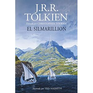 Tolkien, J. R. R. EL SILMARILLION ILUSTRADO POR TED NASMITH EDICION REVISADA Tolkien, J. R. R. EL SILMARILLION ILUSTRADO POR TED NASMITH EDICION REVISADA