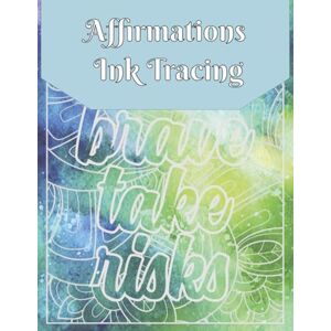 Publishing, Lucy Bean Affirmations Ink Tracing: Cozy Ink Tracing for Adults, Reverse Coloring Book, One Black Pen Publishing, Lucy Bean Affirmations Ink Tracing: Cozy Ink Tracing for Adults, Reverse Coloring Book, One Black Pen