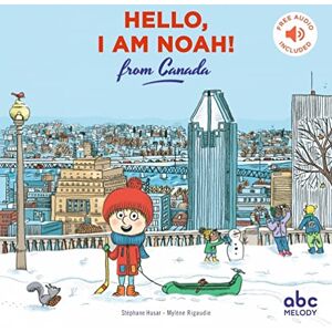 HUSAR, Stéphane Hello i am noah from Canada Livre + audio HUSAR, Stéphane Hello i am noah from Canada Livre + audio