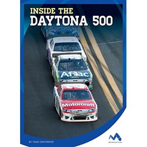 The Child's World Momentum Inside the Daytona 500 (Inside Look at Sports Events) The Child's World Momentum Inside the Daytona 500 (Inside Look at Sports Events)