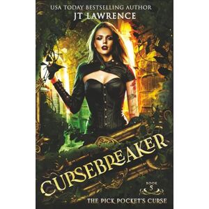 Lawrence, JT The Pick Pocket's Curse: 5 (Cursebreaker: An Epic Urban Fantasy Action Adventure) Lawrence, JT The Pick Pocket's Curse: 5 (Cursebreaker: An Epic Urban Fantasy Action Adventure)