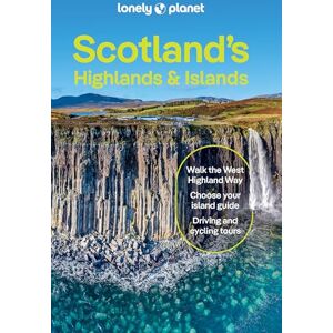 Reaney, Joseph Lonely Planet Scotland's Highlands & Islands: Detailed Itineraries Travel Like a Local Insider Tips Covers West Highland Way, Central Highlands and more (Travel Guide) Reaney, Joseph Lonely Planet Scotland's Highlands & Islands: Detailed Itineraries Travel Like a Local Insider Tips Covers West Highland Way, Central Highlands and more (Travel Guide)