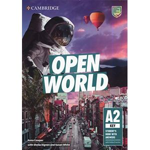 Cowper, Anna Open World Key Student’s Book with Answers with Online Practice Cowper, Anna Open World Key Student’s Book with Answers with Online Practice