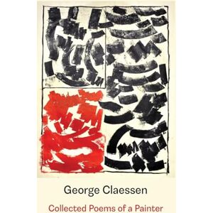 Claessen, George Collected Poems of a Painter Claessen, George Collected Poems of a Painter