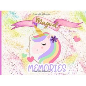 Pretty Cute Celebrations Magical Memories: Unicorn Multipurpose Message Guest Book for Parties and Celebrations Pretty Cute Celebrations Magical Memories: Unicorn Multipurpose Message Guest Book for Parties and Celebrations