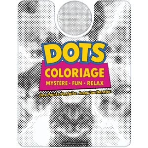 Uniques, Les Éditions Coloriage Dots Mystere Fun Relax: 30 Dessins Livre Anti-Stress de points monochrome à colorier pour adulte Uniques, Les Éditions Coloriage Dots Mystere Fun Relax: 30 Dessins Livre Anti-Stress de points monochrome à colorier pour adulte