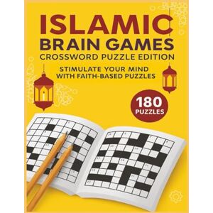 Abdalatif, Musiige Islamic brain games crossword puzzle edition: Stimulate Your Mind with 180 Islamic Based Crossword activity book – Engaging Islamic Brain Games for ... Large Print, Adults & Seniors, 8.5 x 11. Abdalatif, Musiige Islamic brain games crossword puzzle edition: Stimulate Your Mind with 180 Islamic Based Crossword activity book – Engaging Islamic Brain Games for ... Large Print, Adults & Seniors, 8.5 x 11.