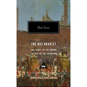 Scott The Raj Quartet, Vol. 1: The Jewel in the Crown and the Day of the Scorpion: (Everyman’s Library Contemporary Classics) Scott The Raj Quartet, Vol. 1: The Jewel in the Crown and the Day of the Scorpion: (Everyman’s Library Contemporary Classics)