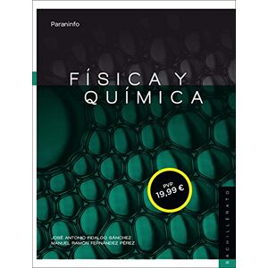 FIDALGO SÁNCHEZ, JOSÉ ANTONIO Física y Química 1º Bachillerato FIDALGO SÁNCHEZ, JOSÉ ANTONIO Física y Química 1º Bachillerato