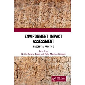 CRC Press Environment Impact Assessment: Precept & Practice CRC Press Environment Impact Assessment: Precept & Practice