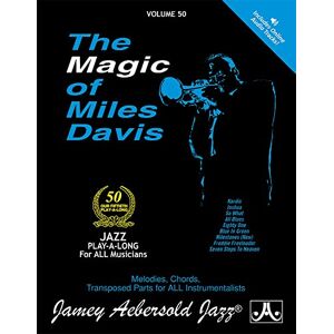 Miles Davis Volume 50: The Magic Of : Melodies, Chords, Transposed Parts for All Instruments (Jamey Aebersold Play-A-Long Series) Miles Davis Volume 50: The Magic Of : Melodies, Chords, Transposed Parts for All Instruments (Jamey Aebersold Play-A-Long Series)