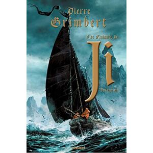 Grimbert, Pierre Les enfants de Ji Intégrale Grimbert, Pierre Les enfants de Ji Intégrale