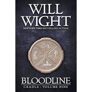 Wight, Will Bloodline: 9 (Cradle, 9) Wight, Will Bloodline: 9 (Cradle, 9)