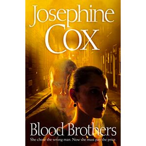 Cox, Josephine Blood Brothers: The suspenseful psychological thriller novel Cox, Josephine Blood Brothers: The suspenseful psychological thriller novel