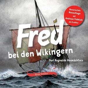 Tetzner, Birge Fred bei den Wikingern: Jarl Ragnalds Vermächtnis Tetzner, Birge Fred bei den Wikingern: Jarl Ragnalds Vermächtnis