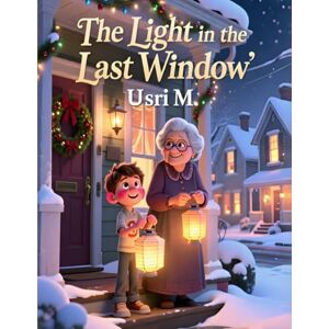 M., Usri The Light in the Last Window M., Usri The Light in the Last Window