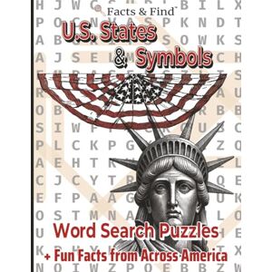 Facts&Find U.S. States & Symbols Word Search Puzzles: + Fun Facts from Across America (Premium Color Edition) (Learn While You Solve) Facts&Find U.S. States & Symbols Word Search Puzzles: + Fun Facts from Across America (Premium Color Edition) (Learn While You Solve)