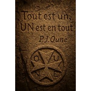 OUNE, P.J. En chemin vers l'Esprit édition intégrale OUNE, P.J. En chemin vers l'Esprit édition intégrale