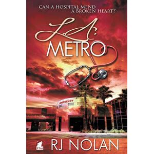 Nolan, RJ L.A. Metro (The L.A. Metro Series) Nolan, RJ L.A. Metro (The L.A. Metro Series)