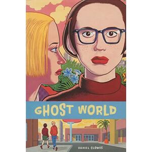 Clowes, Daniel Ghost World Clowes, Daniel Ghost World