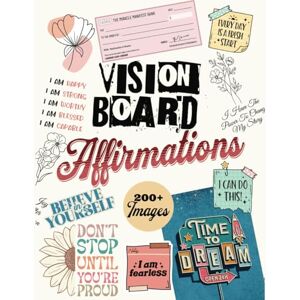 Publishing, Marmottly Vision Board Affirmations: An Inspiring Quote Book to Manifest Your Dreams. A Curated Collection of over 200 Images, Clip Art, and Illustrations to ... Journals, Paper Crafts, and More 8.5" x 11 Publishing, Marmottly Vision Board Affirmations: An Inspiring Quote Book to Manifest Your Dreams. A Curated Collection of over 200 Images, Clip Art, and Illustrations to ... Journals, Paper Crafts, and More 8.5" x 11