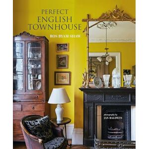 Shaw, Ros Byam Perfect English Townhouse Shaw, Ros Byam Perfect English Townhouse