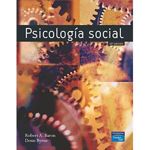 Baron, Robert A Psicologia Social Baron, Robert A Psicologia Social