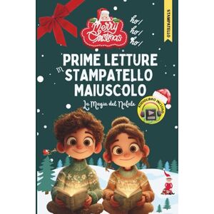 Books, Richmouren Prime Letture Stampatello Maiuscolo: La Magia del Natale Per Bambini dai 6 agli 8 Anni – Storie Natalizie per Imparare a Leggere da Soli, Lontano dagli Schermi, Coltivando Emozioni e Autonomia Books, Richmouren Prime Letture Stampatello Maiuscolo: La Magia del Natale Per Bambini dai 6 agli 8 Anni – Storie Natalizie per Imparare a Leggere da Soli, Lontano dagli Schermi, Coltivando Emozioni e Autonomia