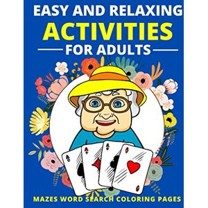 Lee Easy and Relaxing Activities for Adults Mazes Word Search Coloring Pages: Fun Game and Activity Book for Dementia and Alzheimers Patients Memory and ... Elderly Women and Men Puzzle Gift for Senior Lee Easy and Relaxing Activities for Adults Mazes Word Search Coloring Pages: Fun Game and Activity Book for Dementia and Alzheimers Patients Memory and ... Elderly Women and Men Puzzle Gift for Senior
