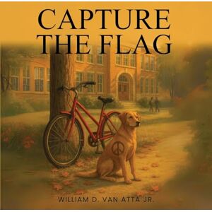 Van Atta Jr., William D. Capture the Flag Van Atta Jr., William D. Capture the Flag