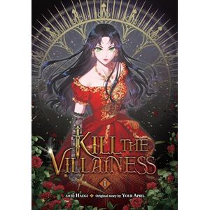 April, Your Your Kill the Villainess, Vol. 1 (KILL THE VILLAINESS GN) April, Your Your Kill the Villainess, Vol. 1 (KILL THE VILLAINESS GN)