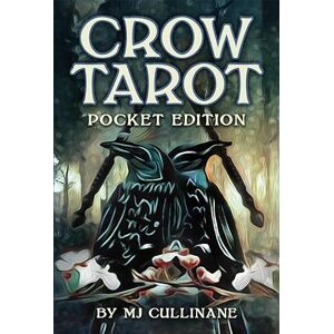 Cullinane, M.J. Crow Tarot Pocket Edition Cullinane, M.J. Crow Tarot Pocket Edition