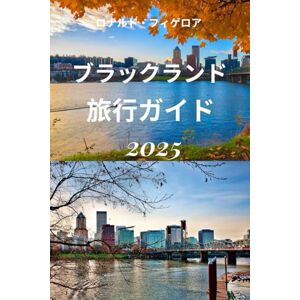 Ronald Figueroa ブラックランド 旅行ガイド 2025: ソートランドの美しさと文化を発見する Ronald Figueroa ブラックランド 旅行ガイド 2025: ソートランドの美しさと文化を発見する