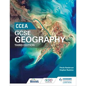 Henderson, Petula CCEA GCSE Geography Third Edition Henderson, Petula CCEA GCSE Geography Third Edition