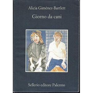 Gimenez Bartlett, Alicia Giorno da cani Gimenez Bartlett, Alicia Giorno da cani