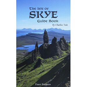 Tait, Charles Isle of Skye Guide Book Tait, Charles Isle of Skye Guide Book