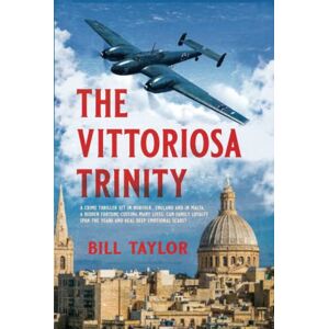 Taylor THE VITTORIOSA TRINITY: A crime thriller set in Norfolk, England and in Malta. A hidden fortune costing many lives. Can family loyalty span the years and heal deep emotional scars? Taylor THE VITTORIOSA TRINITY: A crime thriller set in Norfolk, England and in Malta. A hidden fortune costing many lives. Can family loyalty span the years and heal deep emotional scars?