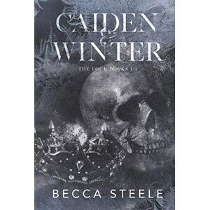 Steele, Becca Caiden & Winter: The Four Series Books 1-3 Collection (Complete Trilogy) Steele, Becca Caiden & Winter: The Four Series Books 1-3 Collection (Complete Trilogy)