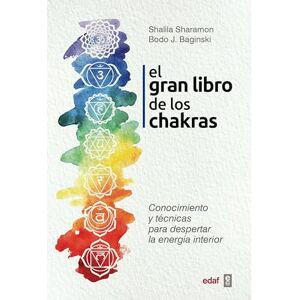 Sharamon, Shalila Gran Libro de Los Chakras, El: Conocimiento y técnicas para despertar la energía interior (Nueva era) Sharamon, Shalila Gran Libro de Los Chakras, El: Conocimiento y técnicas para despertar la energía interior (Nueva era)