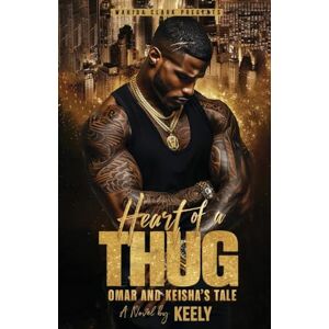 Keely Heart of a Thug: Omar and Keisha's Tale Keely Heart of a Thug: Omar and Keisha's Tale