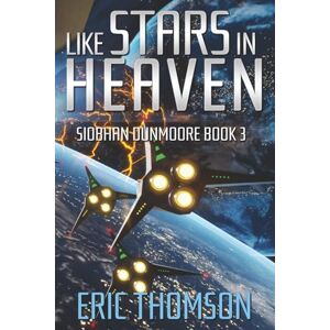 Thomson Like Stars in Heaven (Siobhan Dunmoore) Thomson Like Stars in Heaven (Siobhan Dunmoore)