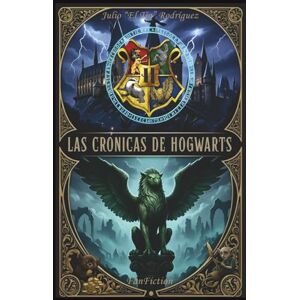 Rodríguez, Julio "El Tío" Las Crónicas de Hogwarts Rodríguez, Julio "El Tío" Las Crónicas de Hogwarts