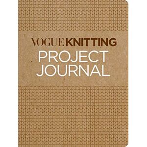 Vogue Knitting Magazine Vogue® Knitting Project Journal Vogue Knitting Magazine Vogue® Knitting Project Journal