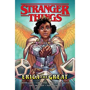 Pak, Greg Stranger Things: Erica the Great (Graphic Novel) Pak, Greg Stranger Things: Erica the Great (Graphic Novel)