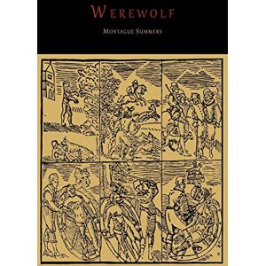 Summers, Professor Montague The Werewolf Summers, Professor Montague The Werewolf