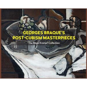 Krampf, Régis Georges Braque’s Post-Cubism Masterpieces: The Règis Krampf Collection Krampf, Régis Georges Braque’s Post-Cubism Masterpieces: The Règis Krampf Collection