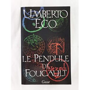 Umberto, Eco Le Pendulum De Foucault Umberto, Eco Le Pendulum De Foucault