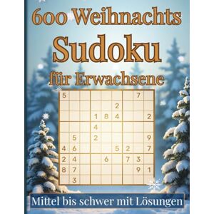 Schaffer, Jochen Weihnachts-Sudoku Großdruck für Erwachsene: 600 Rätsel mittel bis schwer – mit Lösungen und Tipps Ideales Weihnachtsgeschenk für Rätselfans und Senioren Schaffer, Jochen Weihnachts-Sudoku Großdruck für Erwachsene: 600 Rätsel mittel bis schwer – mit Lösungen und Tipps Ideales Weihnachtsgeschenk für Rätselfans und Senioren