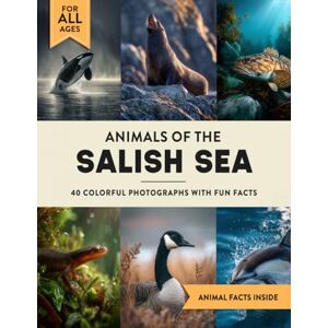 Marshall Animals of the Salish Sea: A Wildlife Picture Book With Fun Facts From Pacific Northwest For Kids & Adults Marshall Animals of the Salish Sea: A Wildlife Picture Book With Fun Facts From Pacific Northwest For Kids & Adults
