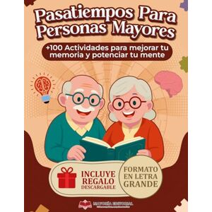 Editorial, Mayoría Pasatiempos para Personas Mayores: Cuaderno de Juegos y Ejercicios Mentales en Letra Grande para Mejorar la Memoria y la Estimulación Cognitiva de ... Cognitivo con +100 Actividades Divertidas Editorial, Mayoría Pasatiempos para Personas Mayores: Cuaderno de Juegos y Ejercicios Mentales en Letra Grande para Mejorar la Memoria y la Estimulación Cognitiva de ... Cognitivo con +100 Actividades Divertidas